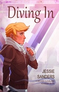 Cover: Diving In (Grover Cleveland Academy, #2) - Grover Cleveland Academy