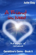 Cover: A Friend in Need (Geraldine's Gems, #6) - Geraldine's Gems