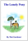 Cover: The Lonely Pony (Tales of Triumph) - Tales of Triumph