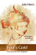 Cover: Fool's Gold - Julie Harris