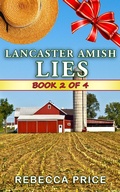 Cover: Lancaster Amish Lies (The Lancaster Amish Juggler Series, #2) - The Lancaster Amish Juggler Series