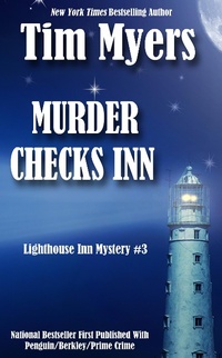 Enlarge image Cover: Murder Checks Inn (The Lighthouse Inn Mysteries, #3) - Tim Myers