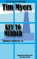 Cover: Key to Murder (The Lighthouse Inn Mysteries, #6) - Tim Myers