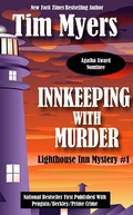 Cover: Innkeeping with Murder (The Lighthouse Inn Mysteries, #1) - Tim Myers