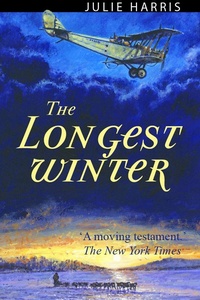 Enlarge image Cover: The Longest Winter - Julie Harris