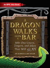 Enlarge image Cover: A Dragon Walks Into a Bar - Adams Media