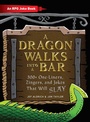Cover: A Dragon Walks Into a Bar - Adams Media Corporation