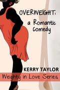 Cover: Overweight (Weighty In Love, #1) - Sarwah Creed