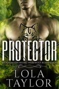 Cover: Protector (Blood Moon Rising, #2) - Lola Taylor