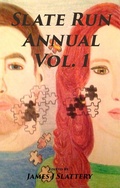 Cover: Slate Run Annual Vol. 1 - Slate Run Annual