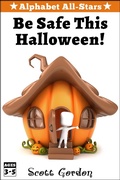 Cover: Alphabet All-Stars: Be Safe This Halloween - Alphabet All-Stars