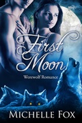 Cover: First Moon - Michelle Fox