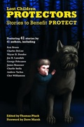 Cover: Protectors: Stories to Benefit PROTECT (Protectors Anthologies, #1) - Thomas Pluck