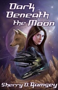 Cover: Dark Beneath the Moon (Nearspace, #2) - Tyche Books