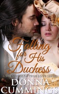 Cover: Falling for His Duchess (The Curse of True Love, #3) - The Curse of True Love