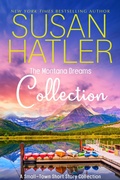 Cover: The Montana Dreams Collection - Hatco Publishing