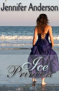 Cover: Ice Princess (Strawberry Falls, #1) - Jennifer Anderson