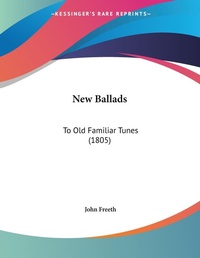 Abbildung von: New Ballads - Kessinger Publishing