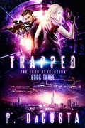 Cover: Girl From Above 3: Trapped (The 1000 Revolution, #3) - The 1000 Revolution