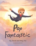 Cover: Pop Fantastic (The Adventures of Pop Fantastic) - David Fox