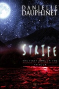 Cover: Strife (The Prophetic Blood Saviors Trilogy, #1) - The Prophetic Blood Saviors Trilogy