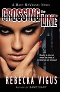 Cover: Crossing the Line (Macy McVannel, #2) - BHC Press/Open Window
