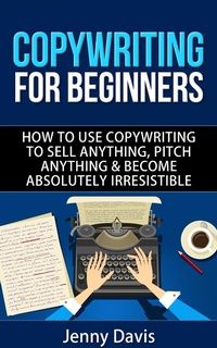 Enlarge image Cover: Copywriting For Beginners - Simon Cai