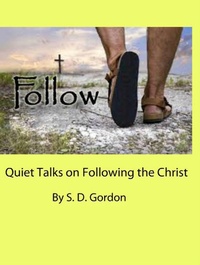 Enlarge image Cover: Quiet Talks on Following the Christ - Sepharial