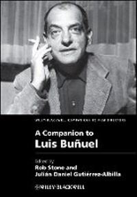 Enlarge image Cover: A Companion to Luis Bunuel - Wiley