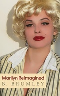 Cover: Marilyn ReImagined - Bokerah Brumley