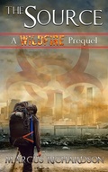 Cover: The Source (The Wildfire Saga) - Freeholder Press, LLC