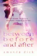 Cover: Between Before and After - Amanda Dick