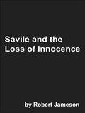 Cover: Savile and the Loss of Innocence - Robert Jameson