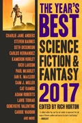 Cover: The Year's Best Science Fiction & Fantasy, 2017 Edition (The Year's Best Science Fiction & Fantasy, #9) - Prime Books