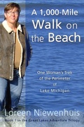 Cover: A 1,000-Mile Walk on the Beach (Great Lakes Adventure Trilogy, #1) - Great Lakes Adventure Trilogy