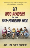 Cover: Get 1000 Readers for Your Self-Published Book - Kingdom Collective Publishing