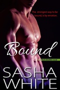 Cover: Bound (True Desires, #1) - White Hot Books