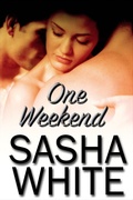 Cover: One Weekend - Sasha White