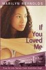 Cover: If You Loved Me (True-to-Life Series from Hamilton High, #7) - True-to-Life Series from Hamilton High