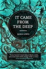 Cover: It Came From The Deep - Maria Lewis