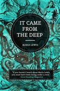 Cover: It Came From The Deep - Maria Lewis