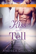 Cover: Kiss and Tell (Coastal College Players, #3) - Artesian Well Publishing