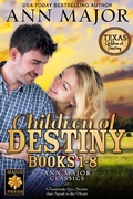 Cover: Children of Destiny Books 1-8 (Texas: Children of Destiny) - Texas: Children of Destiny