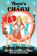 Cover: Three's A Charm (Magic and Mayhem, #6) - Robyn Peterman