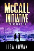 Cover: The McCall Initiative Episodes 9-10 - The McCall Initiative