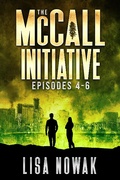 Cover: The McCall Initiative Episodes 4-6 - The McCall Initiative