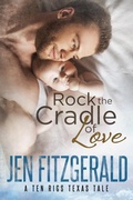 Cover: Rock the Cradle of Love - Knotted Hearts Publishing