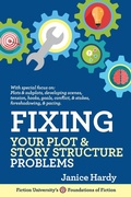 Cover: Fixing Your Plot & Story Structure Problems (Foundations of Fiction) - Foundations of Fiction