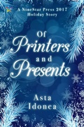 Cover: Of Printers and Presents - NineStar Press, LLC