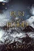Cover: Run in the Blood - NineStar Press, LLC